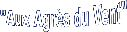 "Aux Agrs du Vent"